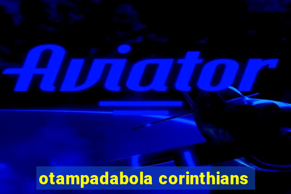 otampadabola corinthians